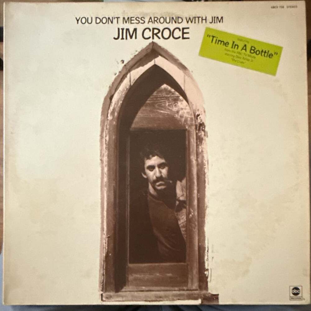 Jim Croce You Don't Mess Around With Jim Vinyl LP VG+/VG+